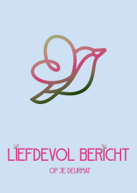 Liefdevol bericht